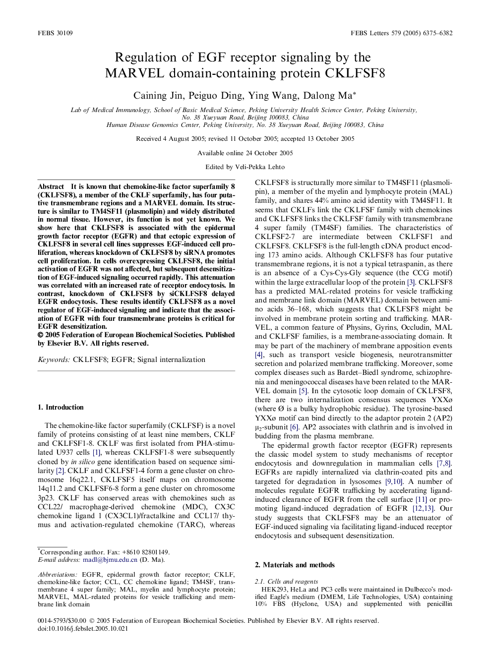 Regulation of EGF receptor signaling by the MARVEL domain-containing protein CKLFSF8