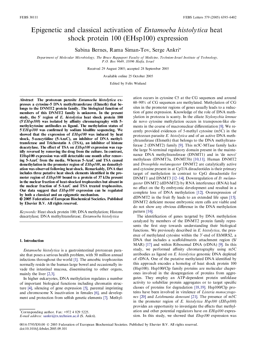 Epigenetic and classical activation of Entamoeba histolytica heat shock protein 100 (EHsp100) expression