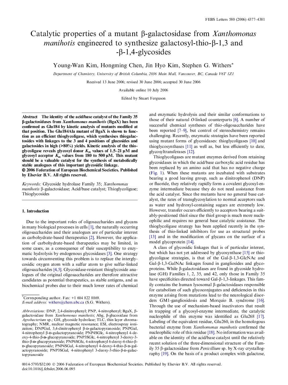 Catalytic properties of a mutant β-galactosidase from Xanthomonas manihotis engineered to synthesize galactosyl-thio-β-1,3 and -β-1,4-glycosides