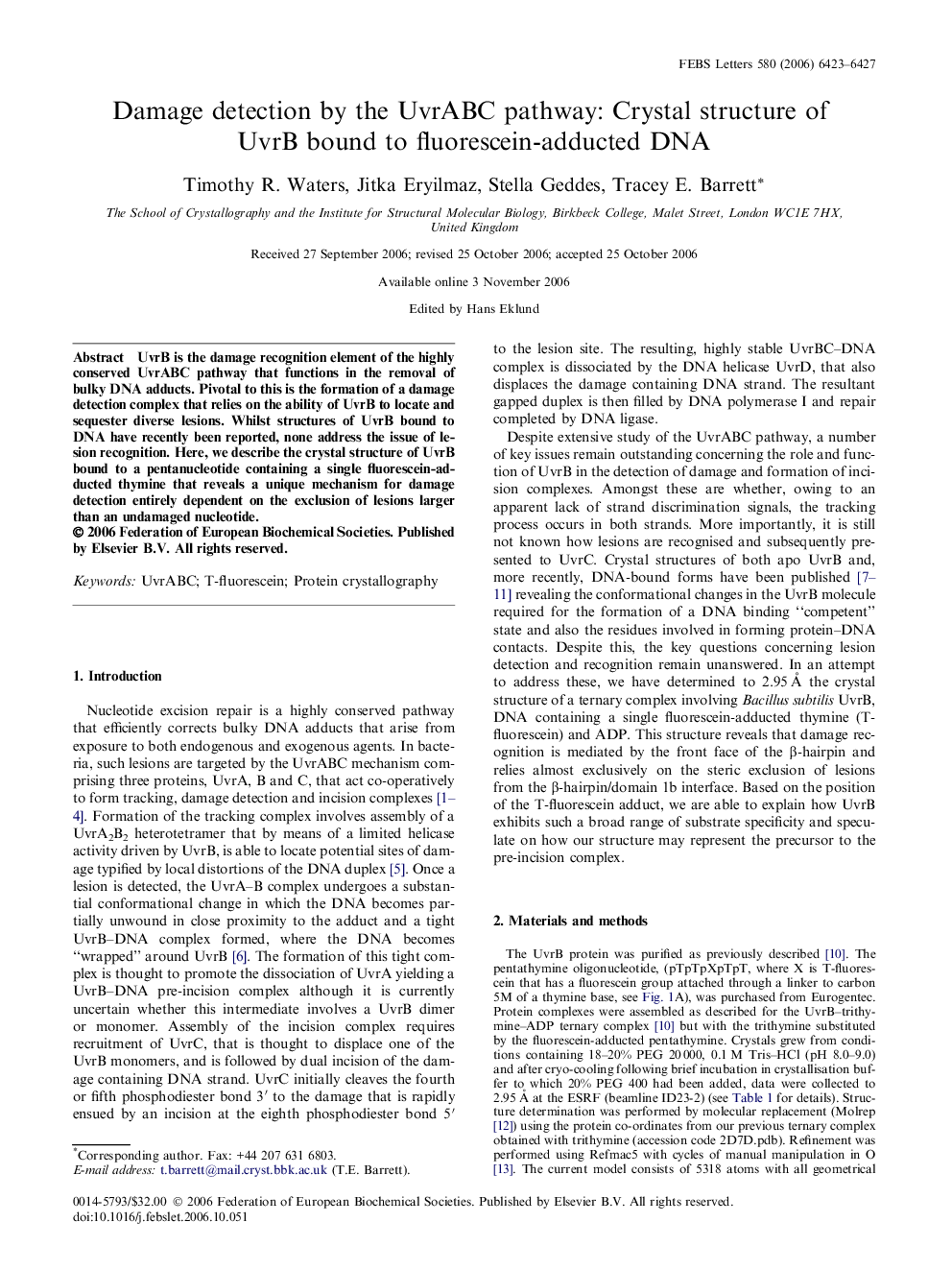 Damage detection by the UvrABC pathway: Crystal structure of UvrB bound to fluorescein-adducted DNA