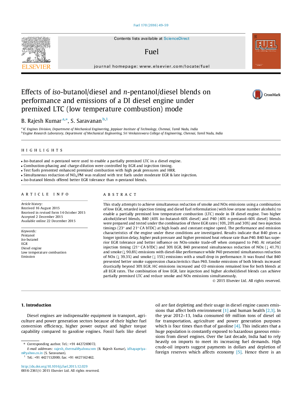 Effects of iso-butanol/diesel and n​-pentanol/diesel blends on performance and emissions of a DI diesel engine under premixed LTC (low temperature combustion) mode