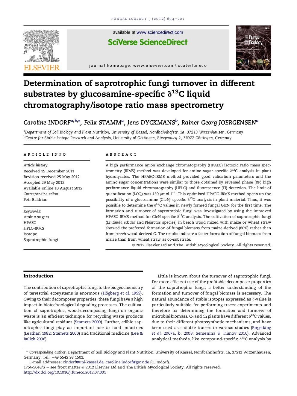 Determination of saprotrophic fungi turnover in different substrates by glucosamine-specific δ13C liquid chromatography/isotope ratio mass spectrometry