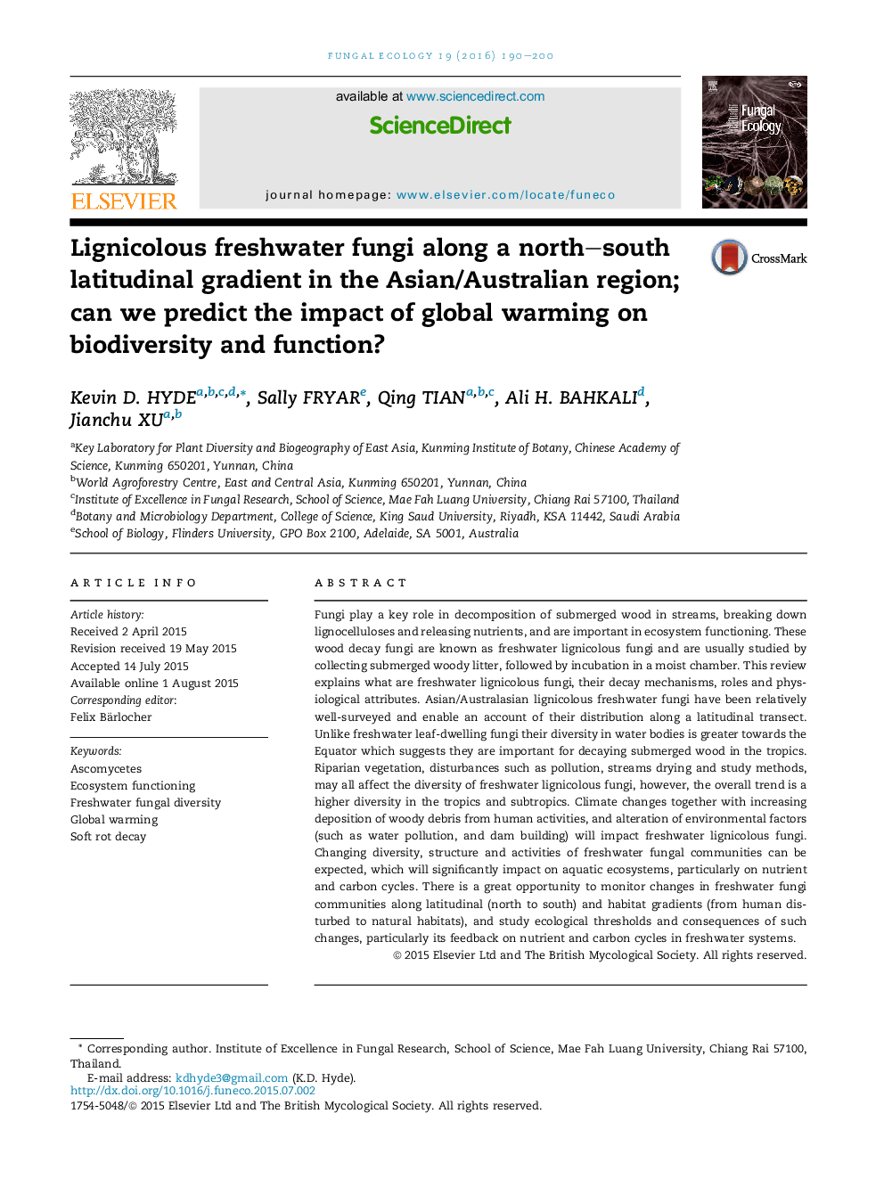 Lignicolous freshwater fungi along a north–south latitudinal gradient in the Asian/Australian region; can we predict the impact of global warming on biodiversity and function?