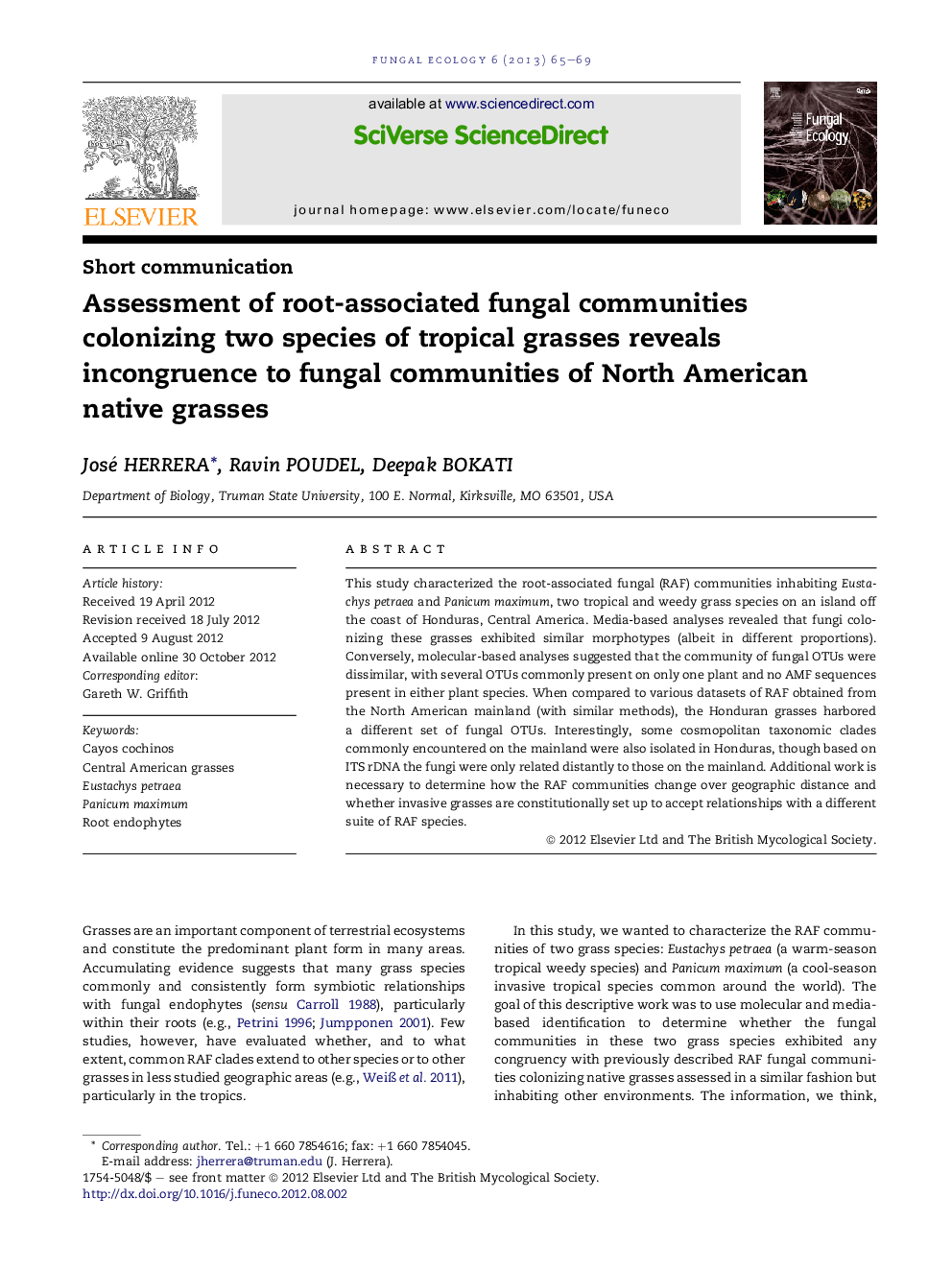 Assessment of root-associated fungal communities colonizing two species of tropical grasses reveals incongruence to fungal communities of North American native grasses