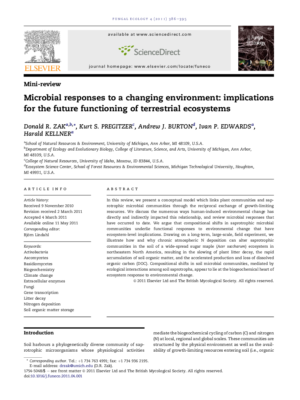 Microbial responses to a changing environment: implications for the future functioning of terrestrial ecosystems