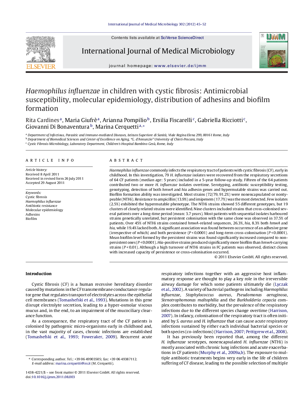 Haemophilus influenzae in children with cystic fibrosis: Antimicrobial susceptibility, molecular epidemiology, distribution of adhesins and biofilm formation