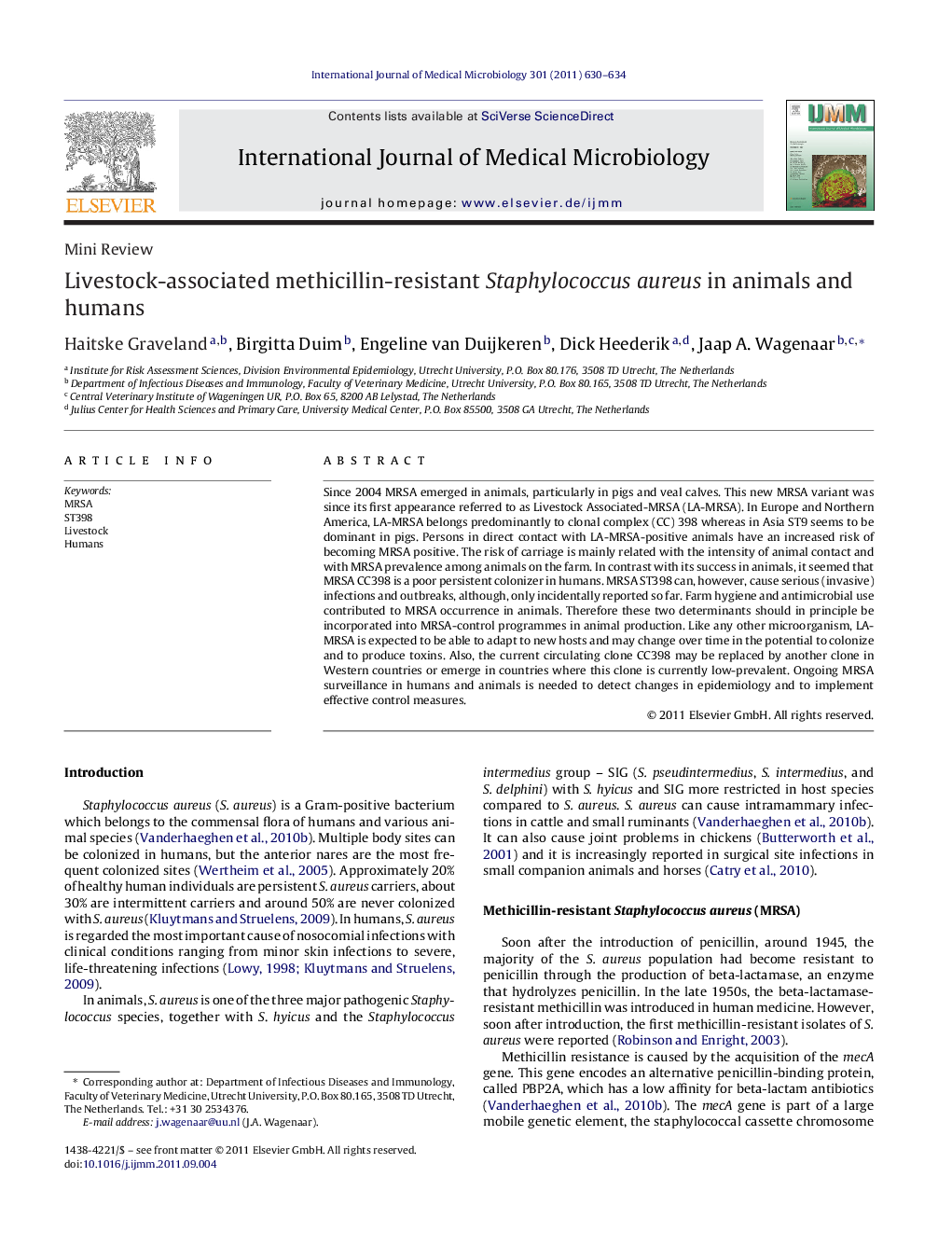 Livestock-associated methicillin-resistant Staphylococcus aureus in animals and humans