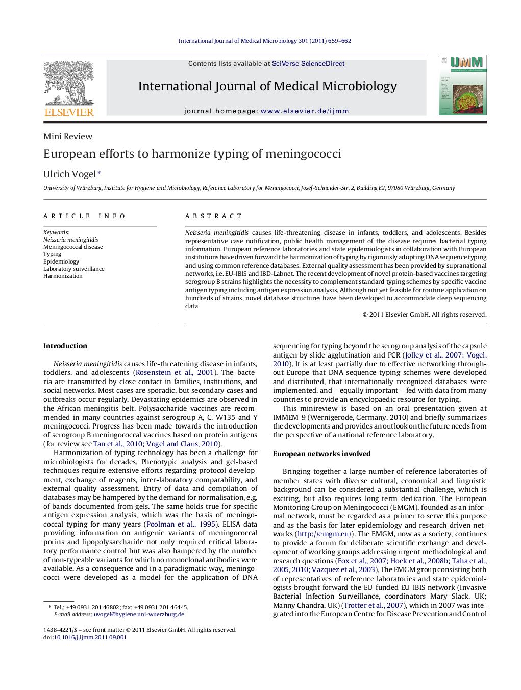 European efforts to harmonize typing of meningococci