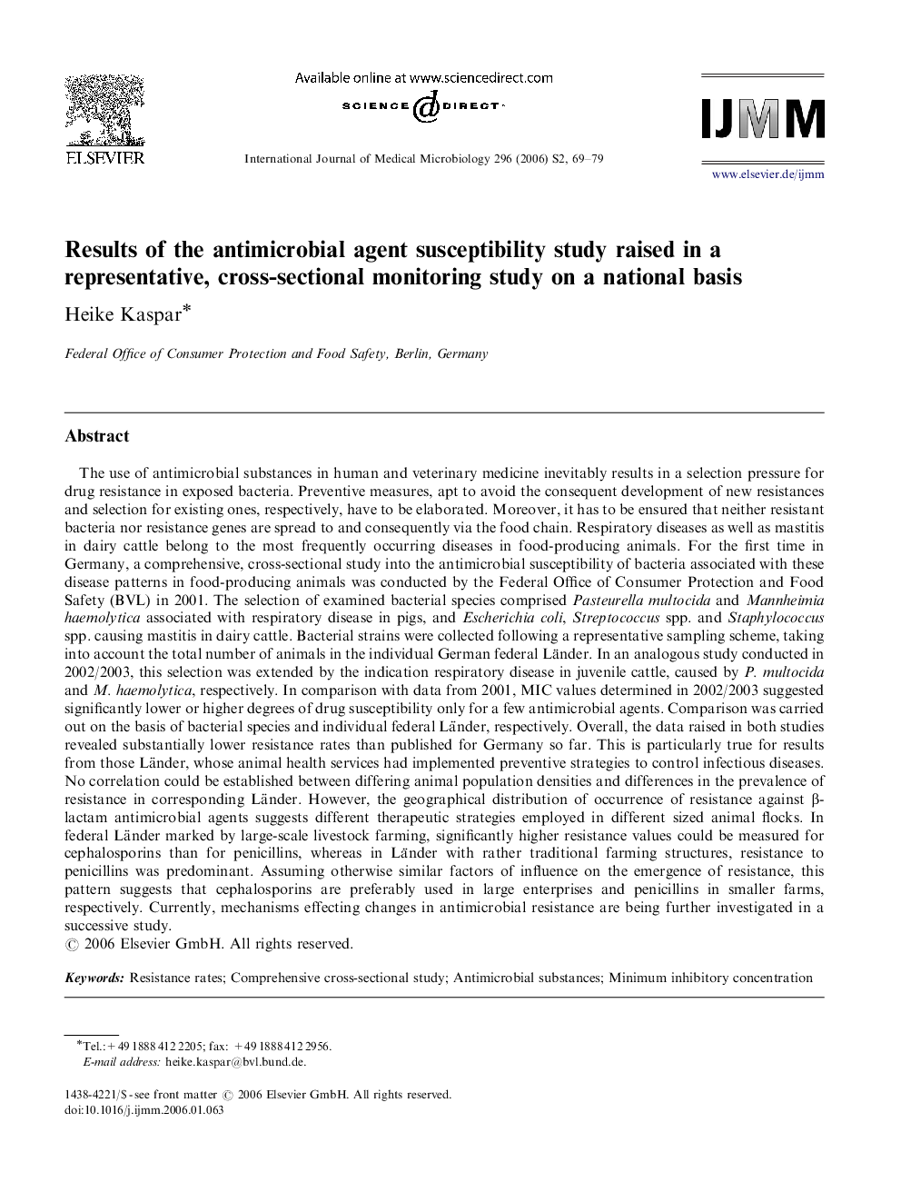 Results of the antimicrobial agent susceptibility study raised in a representative, cross-sectional monitoring study on a national basis