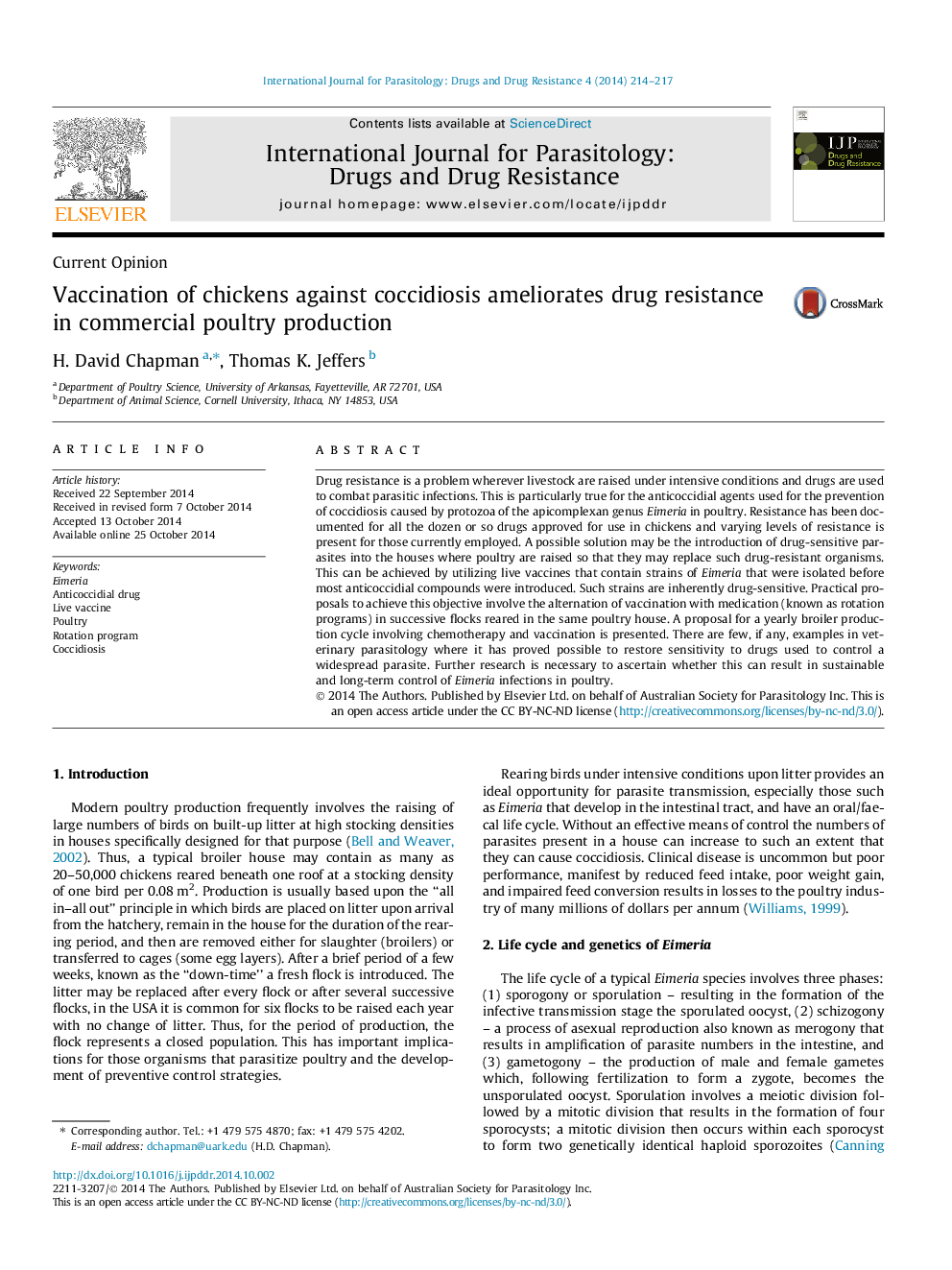 Vaccination of chickens against coccidiosis ameliorates drug resistance in commercial poultry production