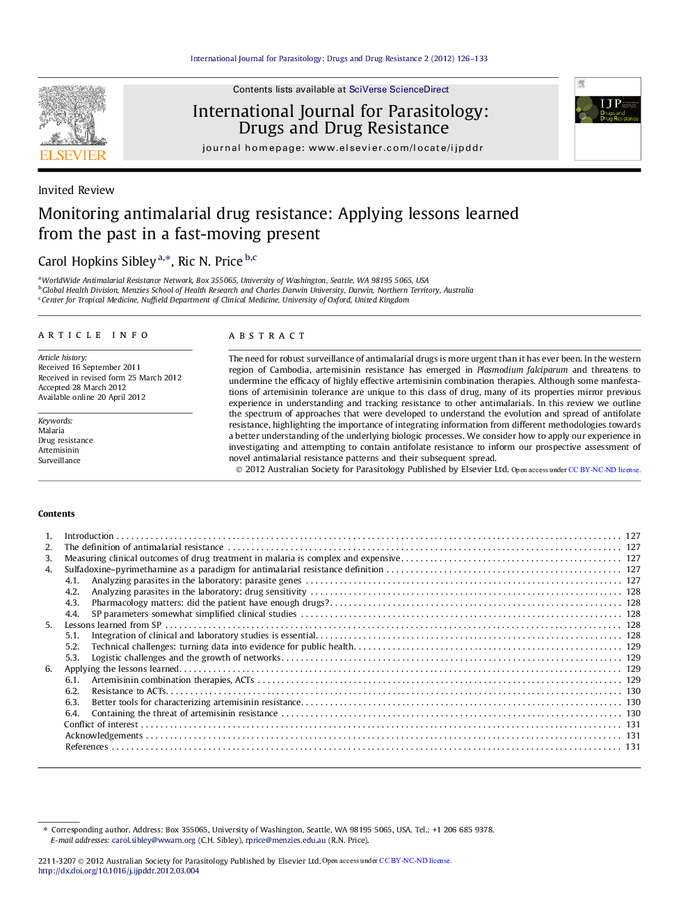 Monitoring antimalarial drug resistance: Applying lessons learned from the past in a fast-moving present