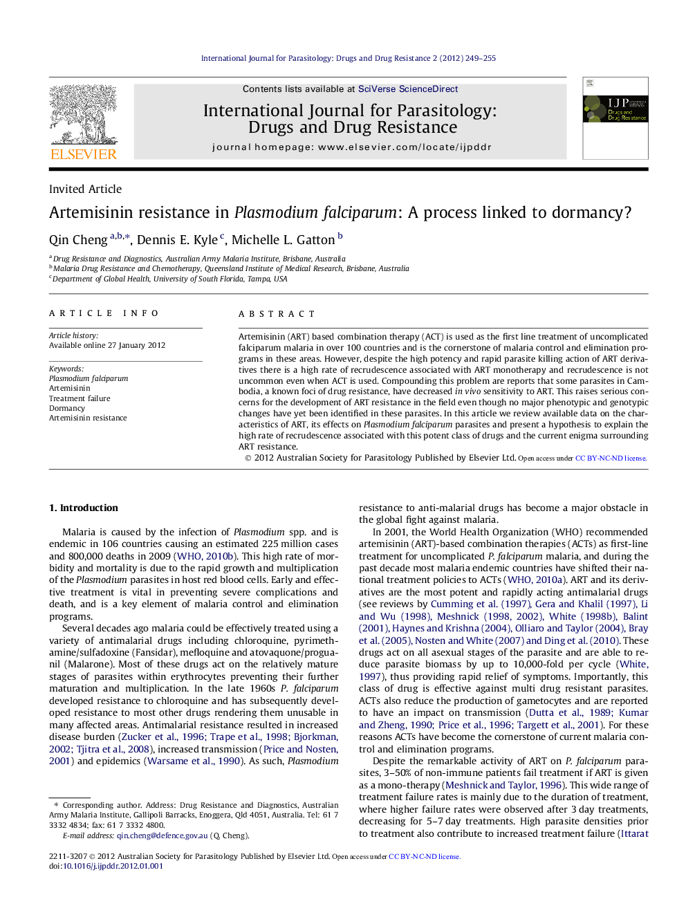 Artemisinin resistance in Plasmodium falciparum: A process linked to dormancy?