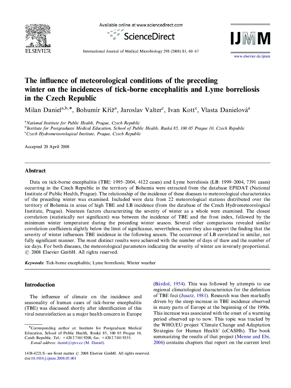 The influence of meteorological conditions of the preceding winter on the incidences of tick-borne encephalitis and Lyme borreliosis in the Czech Republic