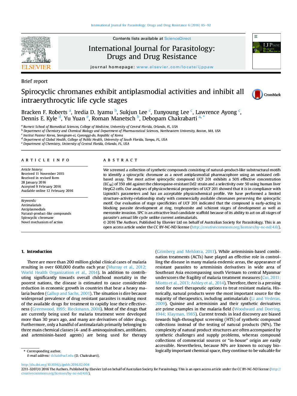 Spirocyclic chromanes exhibit antiplasmodial activities and inhibit all intraerythrocytic life cycle stages