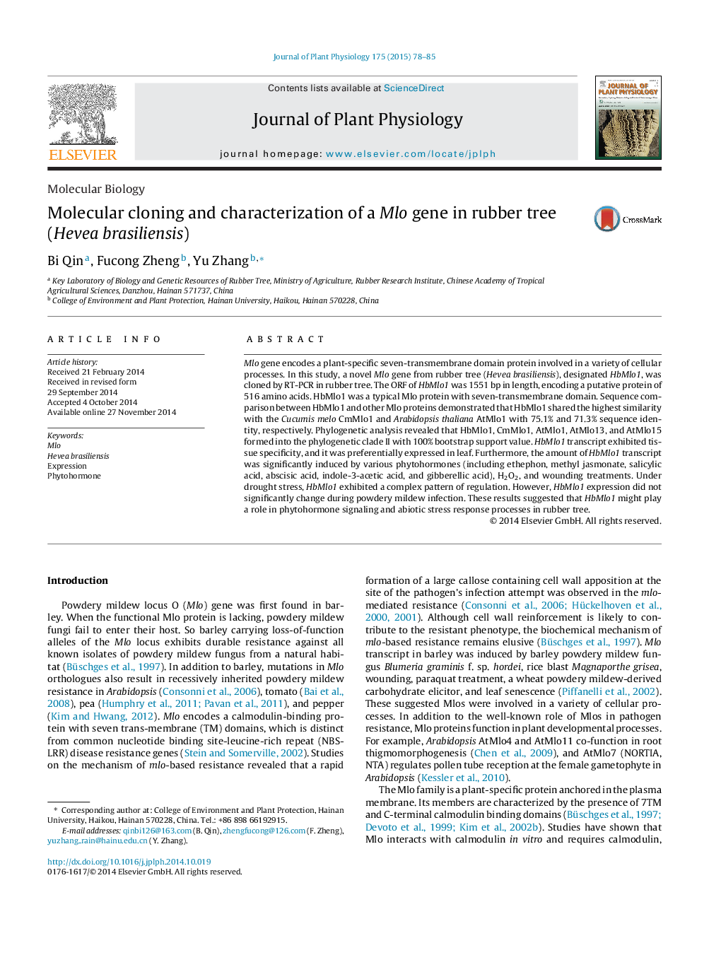 عکس صفحه اول مقاله: Molecular cloning and characterization of a Mlo gene in rubber tree (Hevea brasiliensis) Molecular cloning and characterization of a Mlo gene in rubber tree (Hevea brasiliensis)