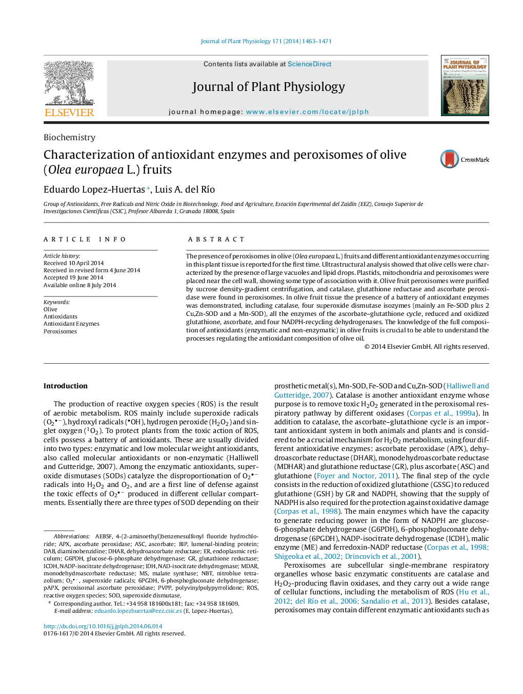 عکس صفحه اول مقاله: Characterization of antioxidant enzymes and peroxisomes of olive (Olea europaea L.) fruits Characterization of antioxidant enzymes and peroxisomes of olive (Olea europaea L.) fruits