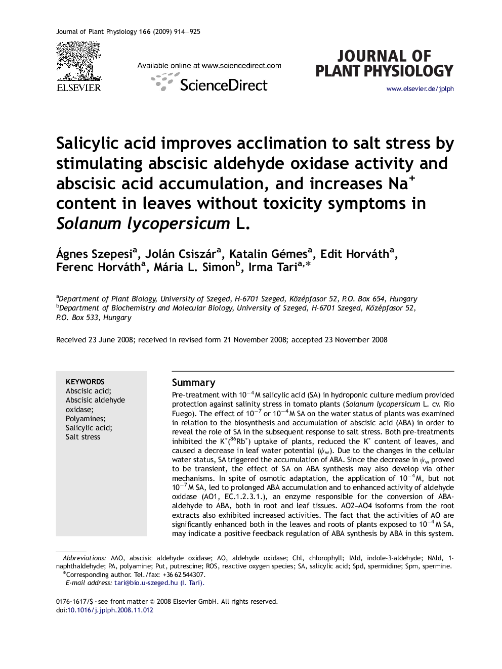 Salicylic acid improves acclimation to salt stress by stimulating abscisic aldehyde oxidase activity and abscisic acid accumulation, and increases Na+ content in leaves without toxicity symptoms in Solanum lycopersicum L.