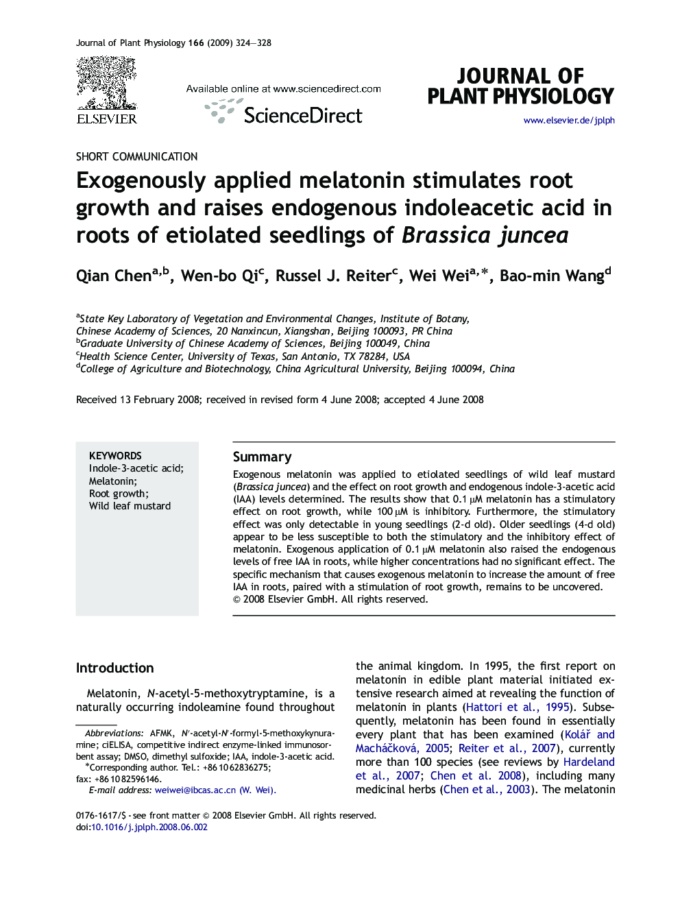 Exogenously applied melatonin stimulates root growth and raises endogenous indoleacetic acid in roots of etiolated seedlings of Brassica juncea