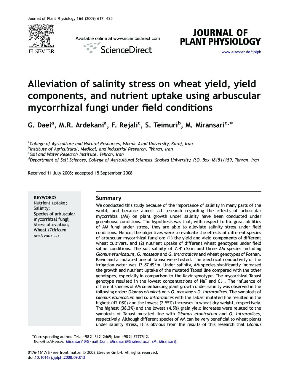 Alleviation of salinity stress on wheat yield, yield components, and nutrient uptake using arbuscular mycorrhizal fungi under field conditions
