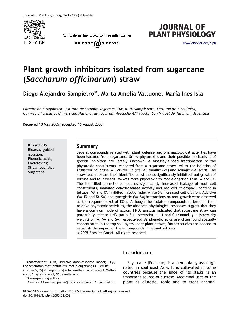 Plant growth inhibitors isolated from sugarcane (Saccharum officinarum) straw