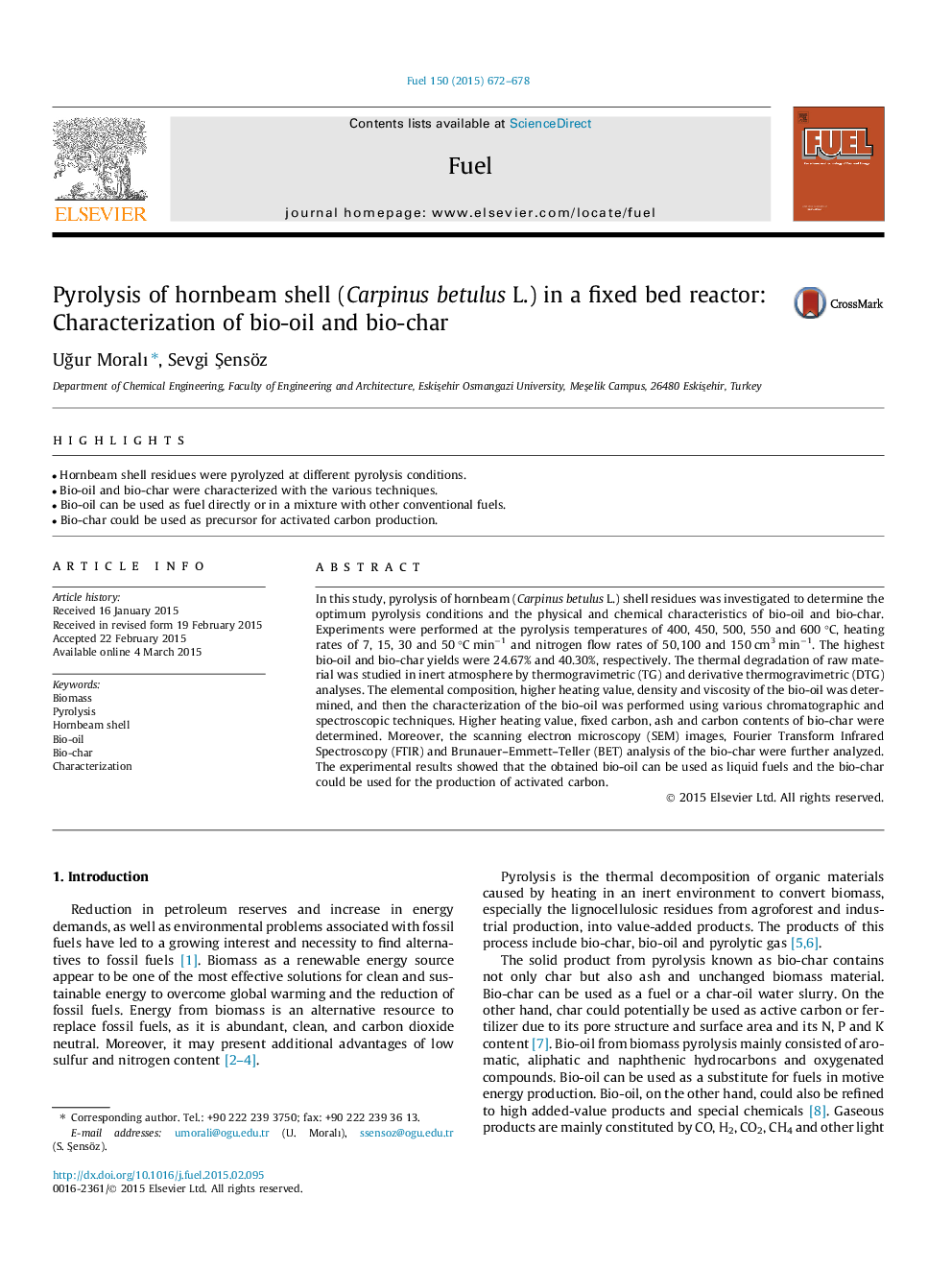 Pyrolysis of hornbeam shell (Carpinus betulus L.) in a fixed bed reactor: Characterization of bio-oil and bio-char