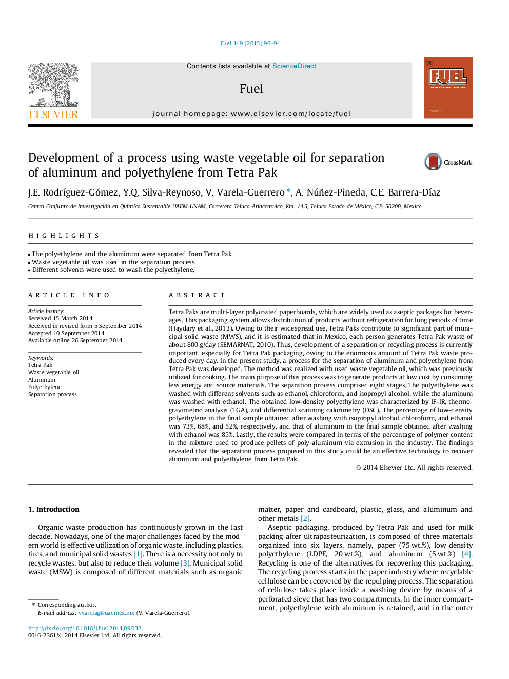 Development of a process using waste vegetable oil for separation of aluminum and polyethylene from Tetra Pak