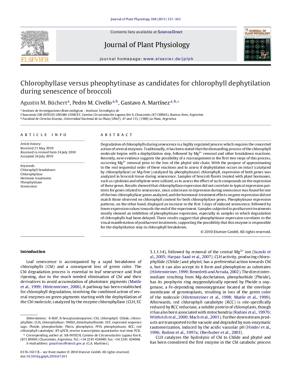 Chlorophyllase versus pheophytinase as candidates for chlorophyll dephytilation during senescence of broccoli