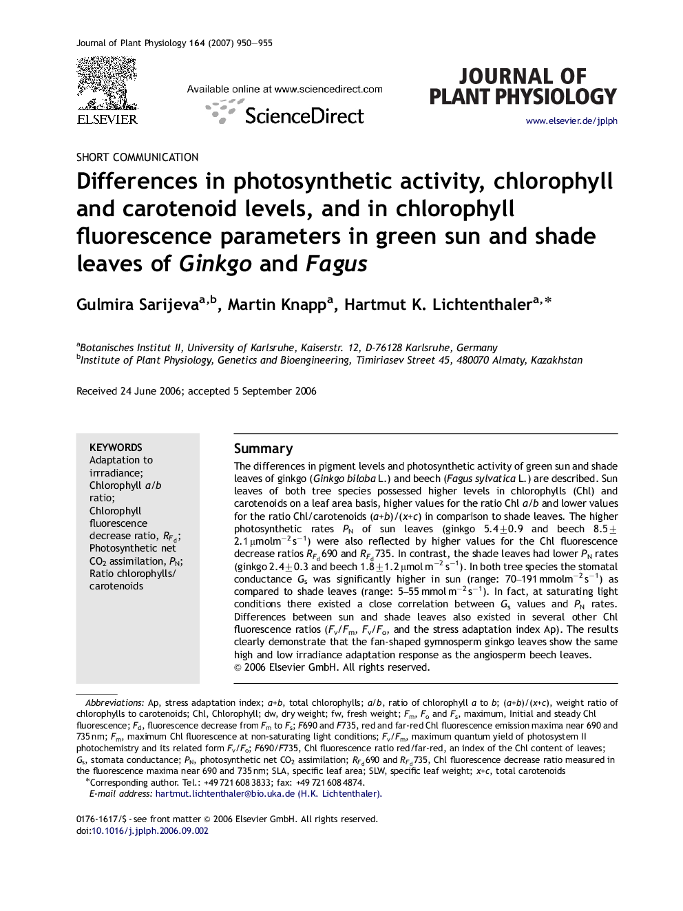 Differences in photosynthetic activity, chlorophyll and carotenoid levels, and in chlorophyll fluorescence parameters in green sun and shade leaves of Ginkgo and Fagus