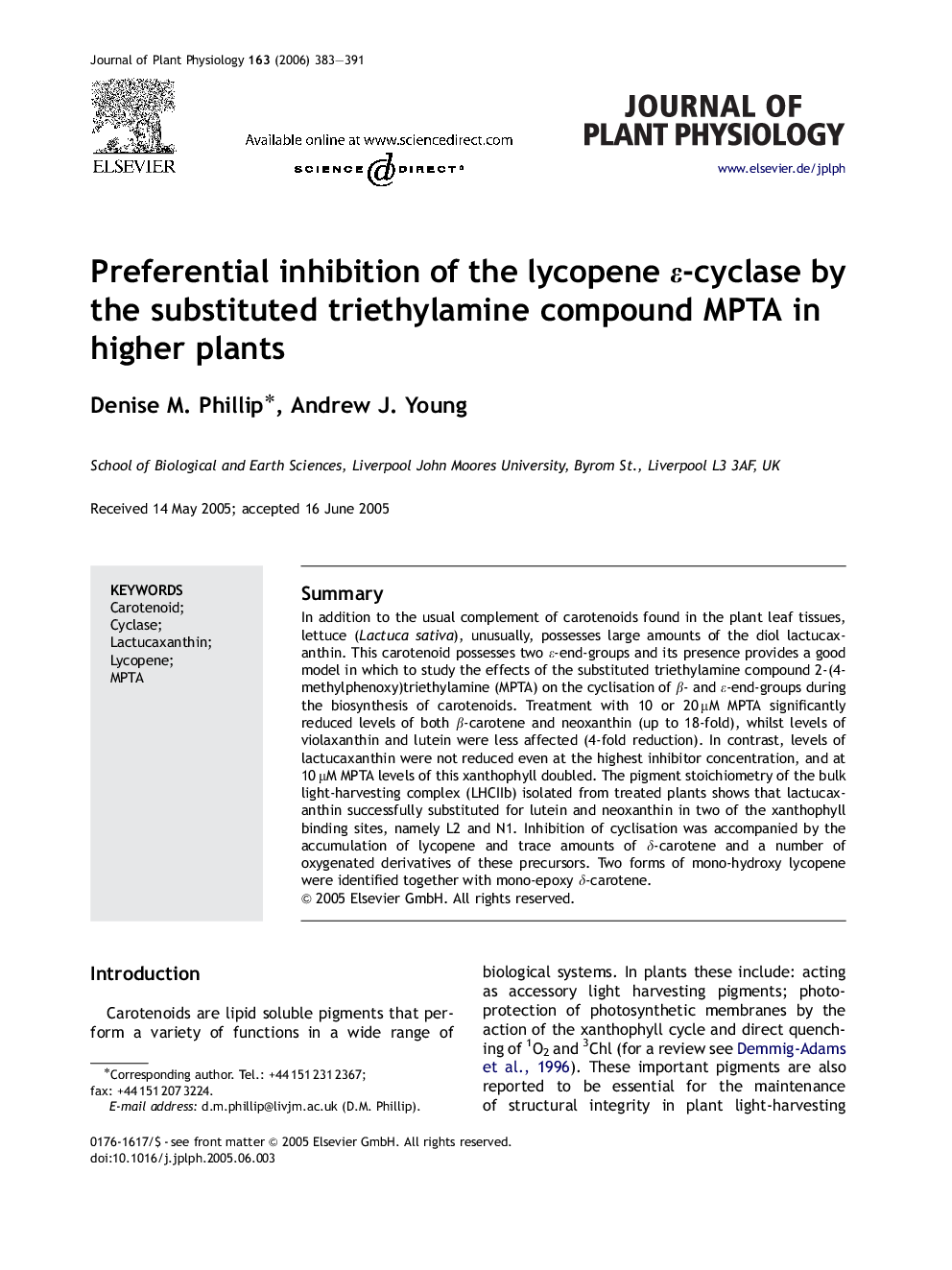 Preferential inhibition of the lycopene ε-cyclase by the substituted triethylamine compound MPTA in higher plants