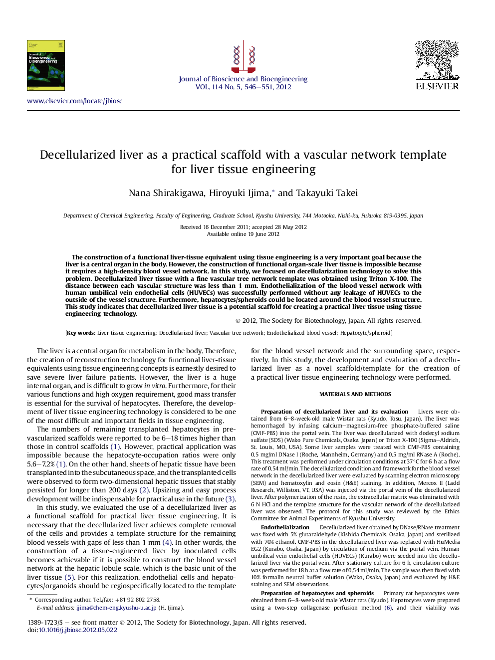 Decellularized liver as a practical scaffold with a vascular network template for liver tissue engineering