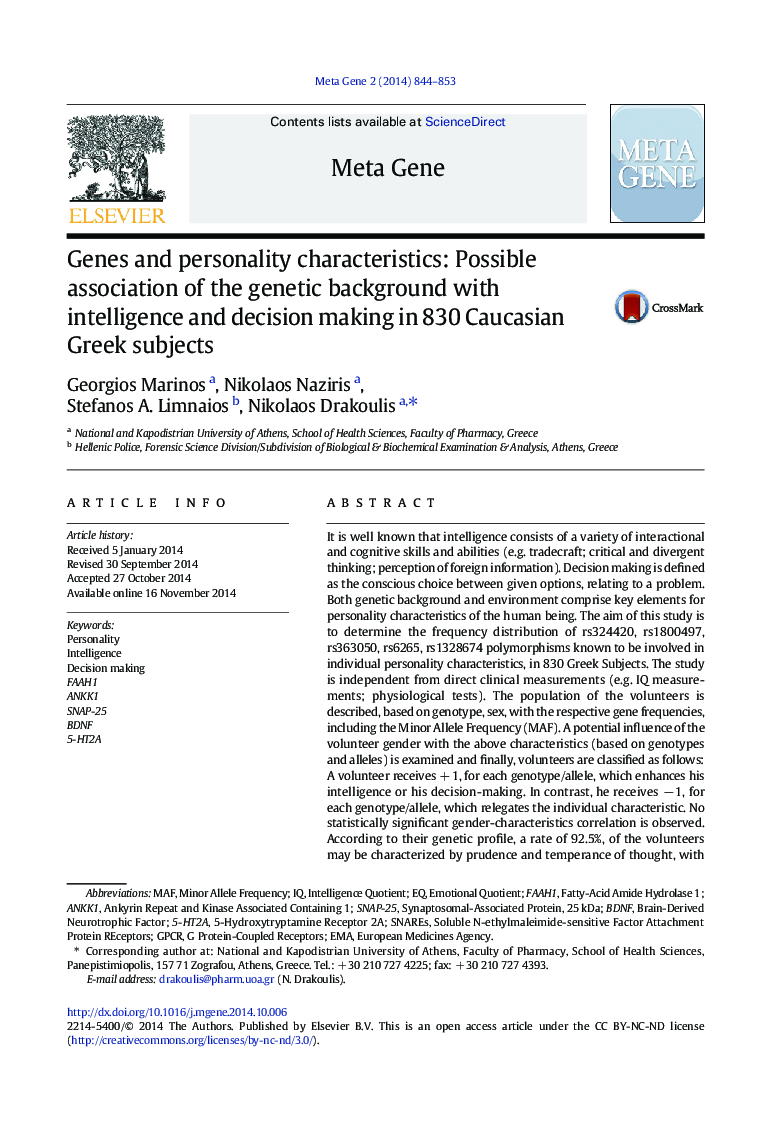 Genes and personality characteristics: Possible association of the genetic background with intelligence and decision making in 830 Caucasian Greek subjects