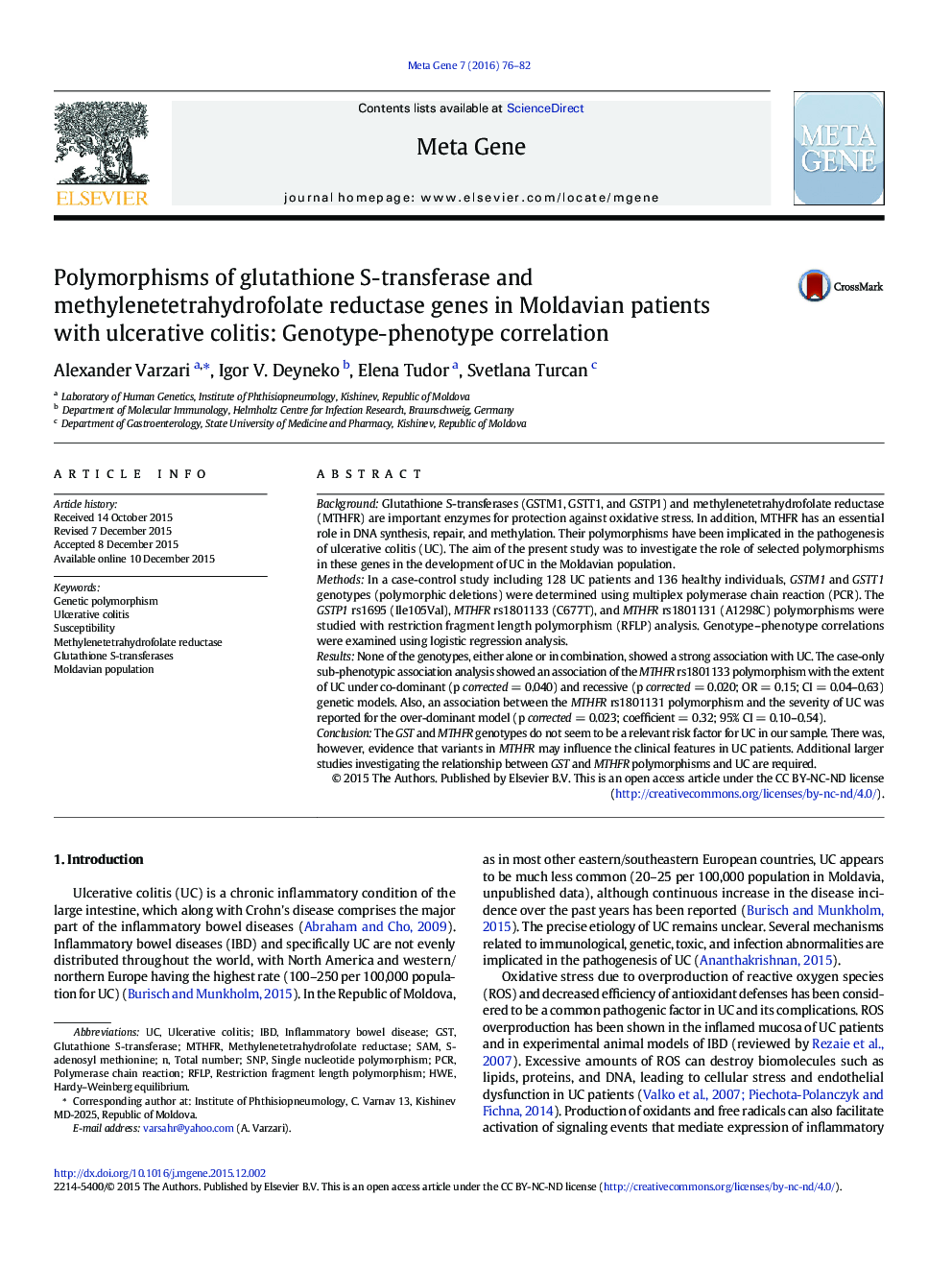 Polymorphisms of glutathione S-transferase and methylenetetrahydrofolate reductase genes in Moldavian patients with ulcerative colitis: Genotype-phenotype correlation