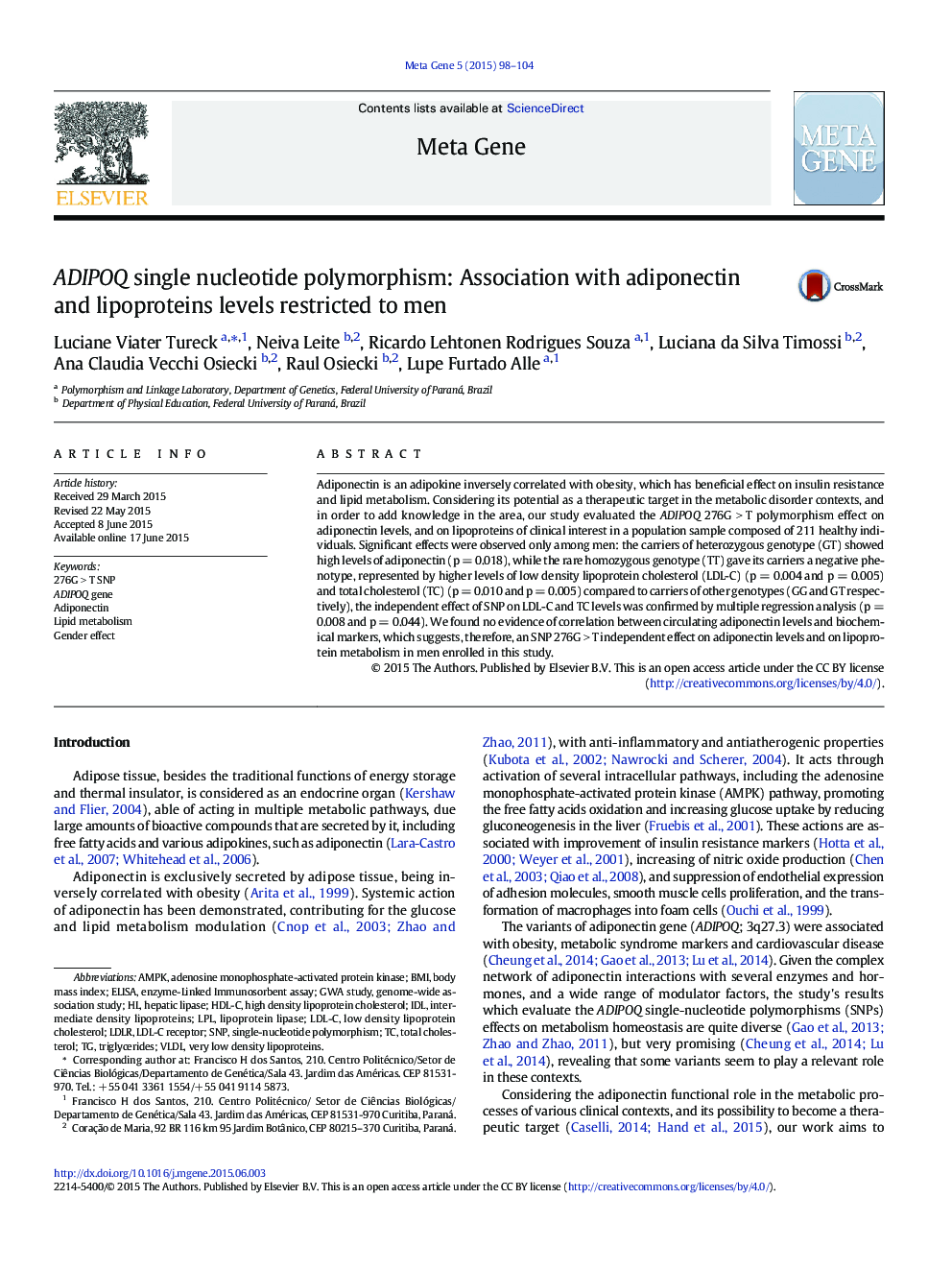 ADIPOQ single nucleotide polymorphism: Association with adiponectin and lipoproteins levels restricted to men