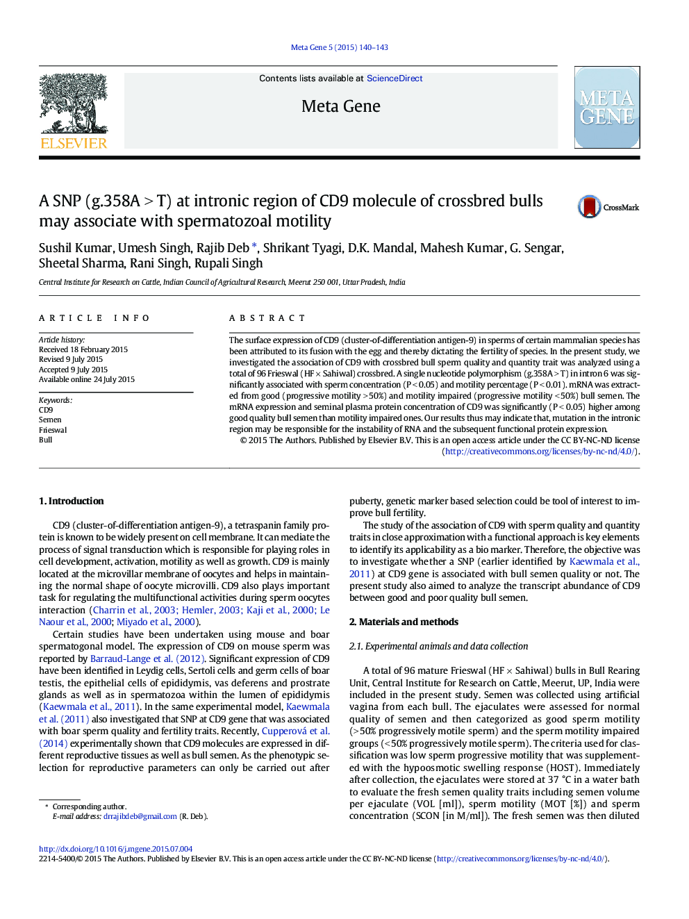 A SNP (g.358A > T) at intronic region of CD9 molecule of crossbred bulls may associate with spermatozoal motility