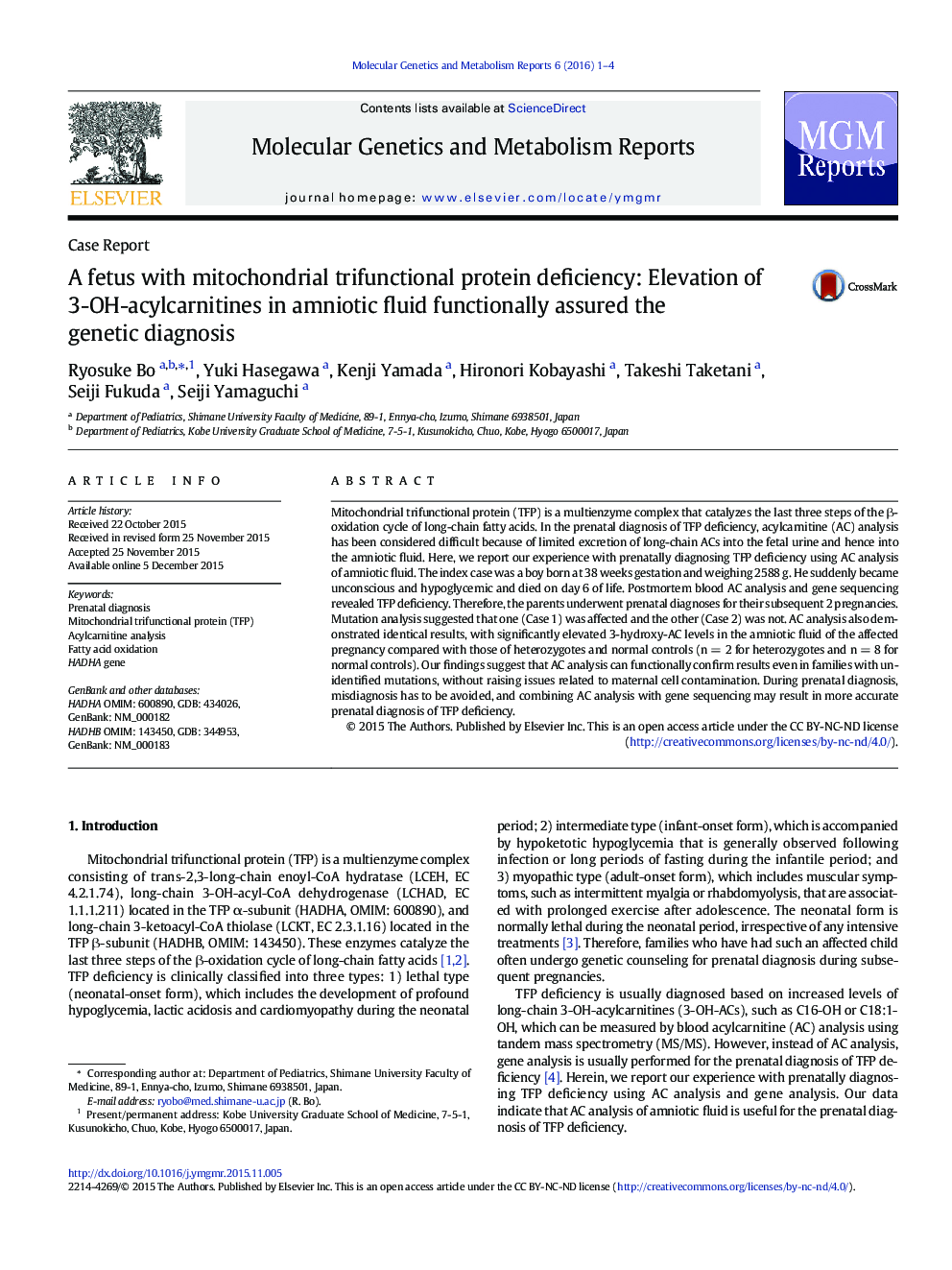 A fetus with mitochondrial trifunctional protein deficiency: Elevation of 3-OH-acylcarnitines in amniotic fluid functionally assured the genetic diagnosis