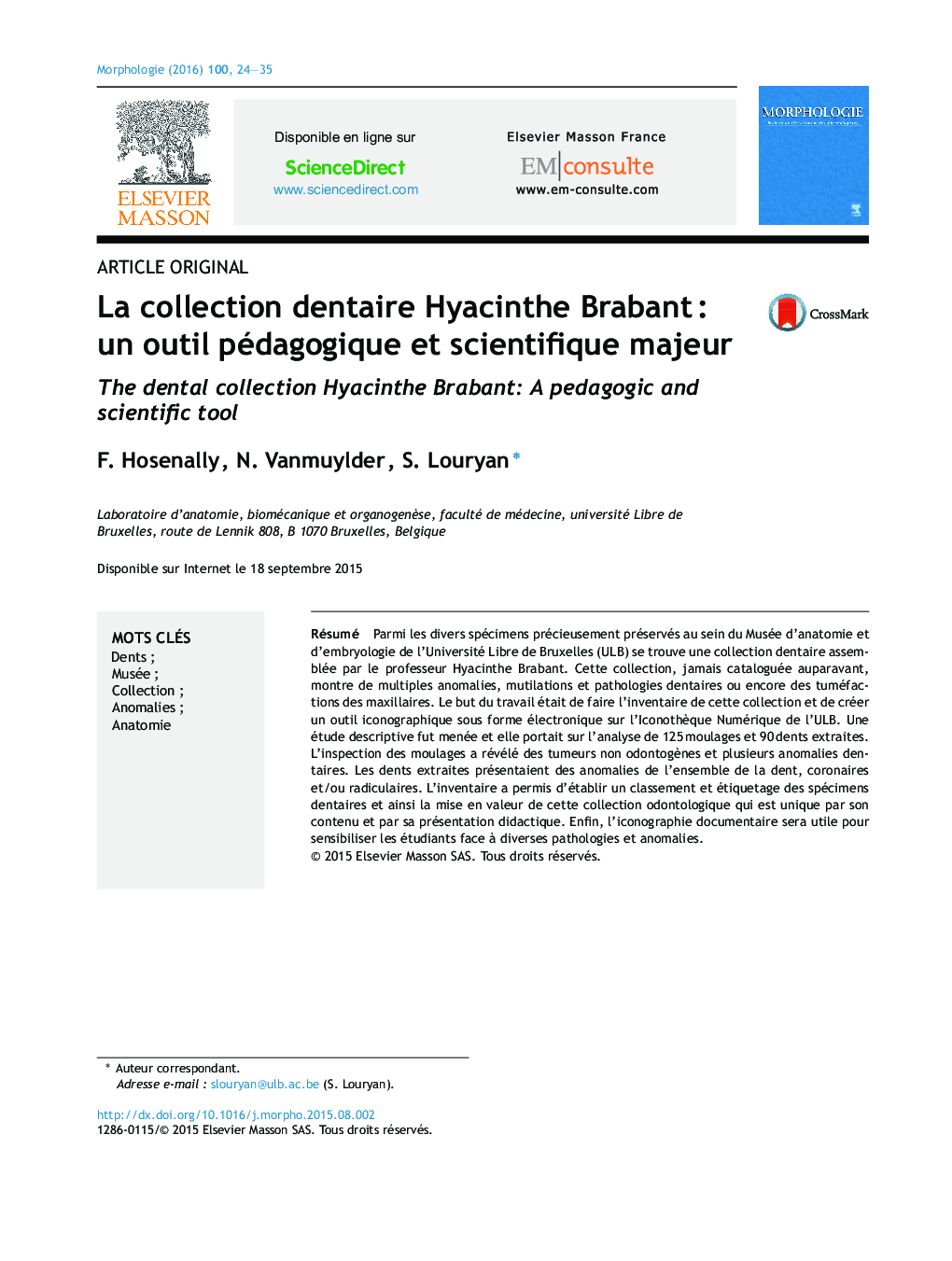 La collection dentaire Hyacinthe BrabantÂ : un outil pédagogique et scientifique majeur