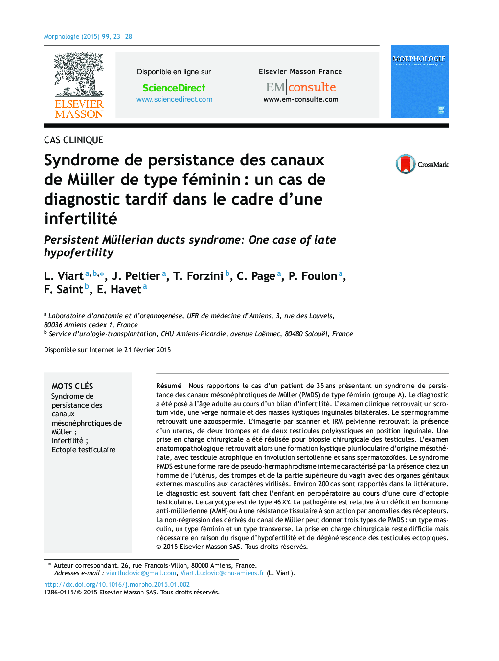 Syndrome de persistance des canaux de Müller de type fémininÂ : un cas de diagnostic tardif dans le cadre d'une infertilité