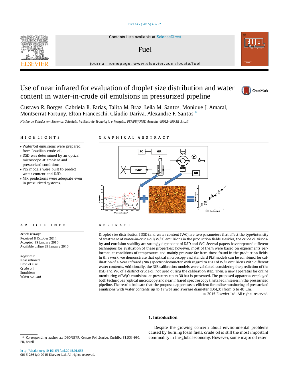 استفاده از مادون قرمز نزدیک برای ارزیابی توزیع اندازه قطرات و محتوای آب در امولسیون های نفت خام در خط لوله تحت فشار 