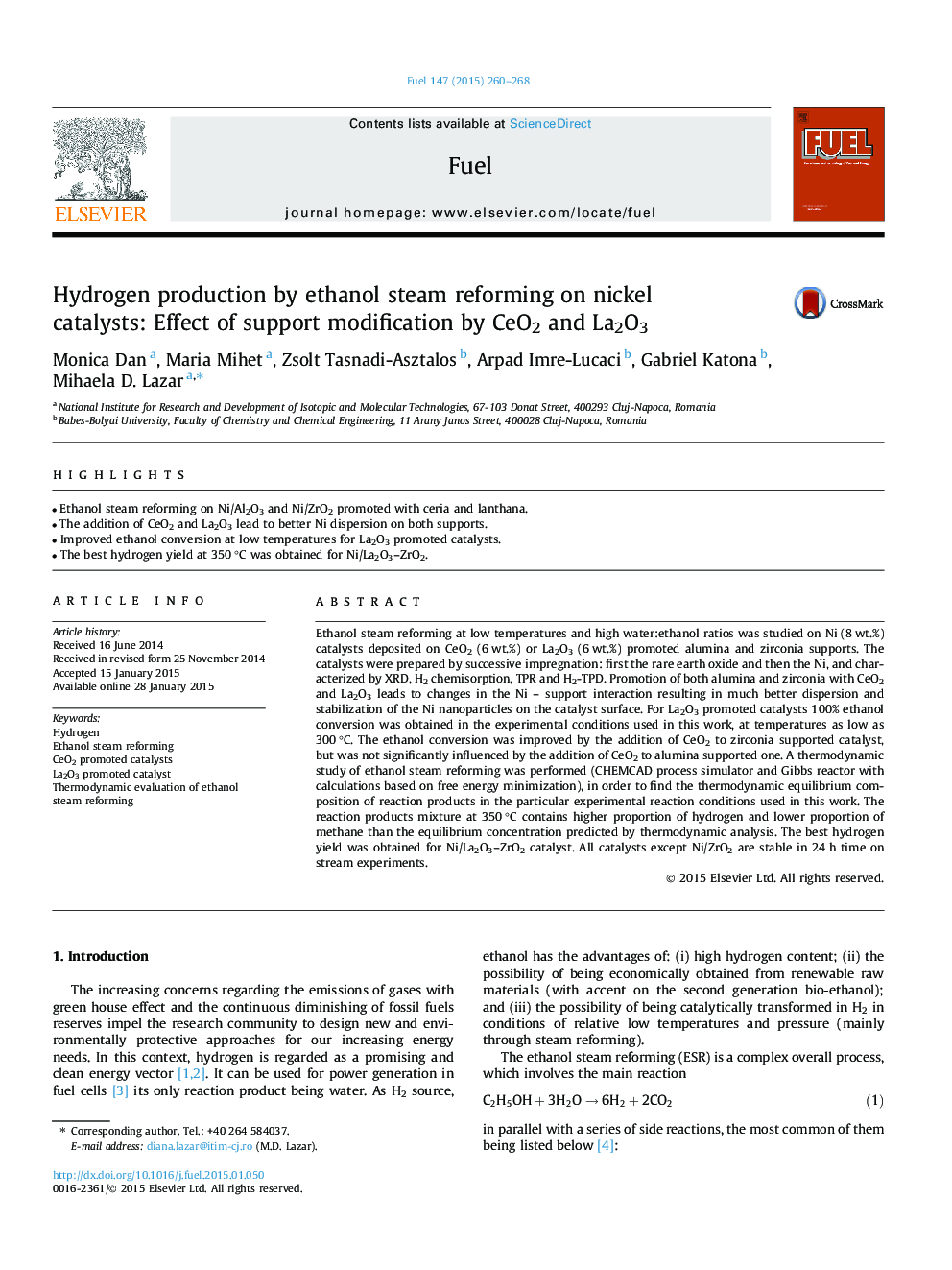 عکس صفحه اول مقاله: Hydrogen production by ethanol steam reforming on nickel catalysts: Effect of support modification by CeO2 and La2O3 Hydrogen production by ethanol steam reforming on nickel catalysts: Effect of support modification by CeO2 and La2O3