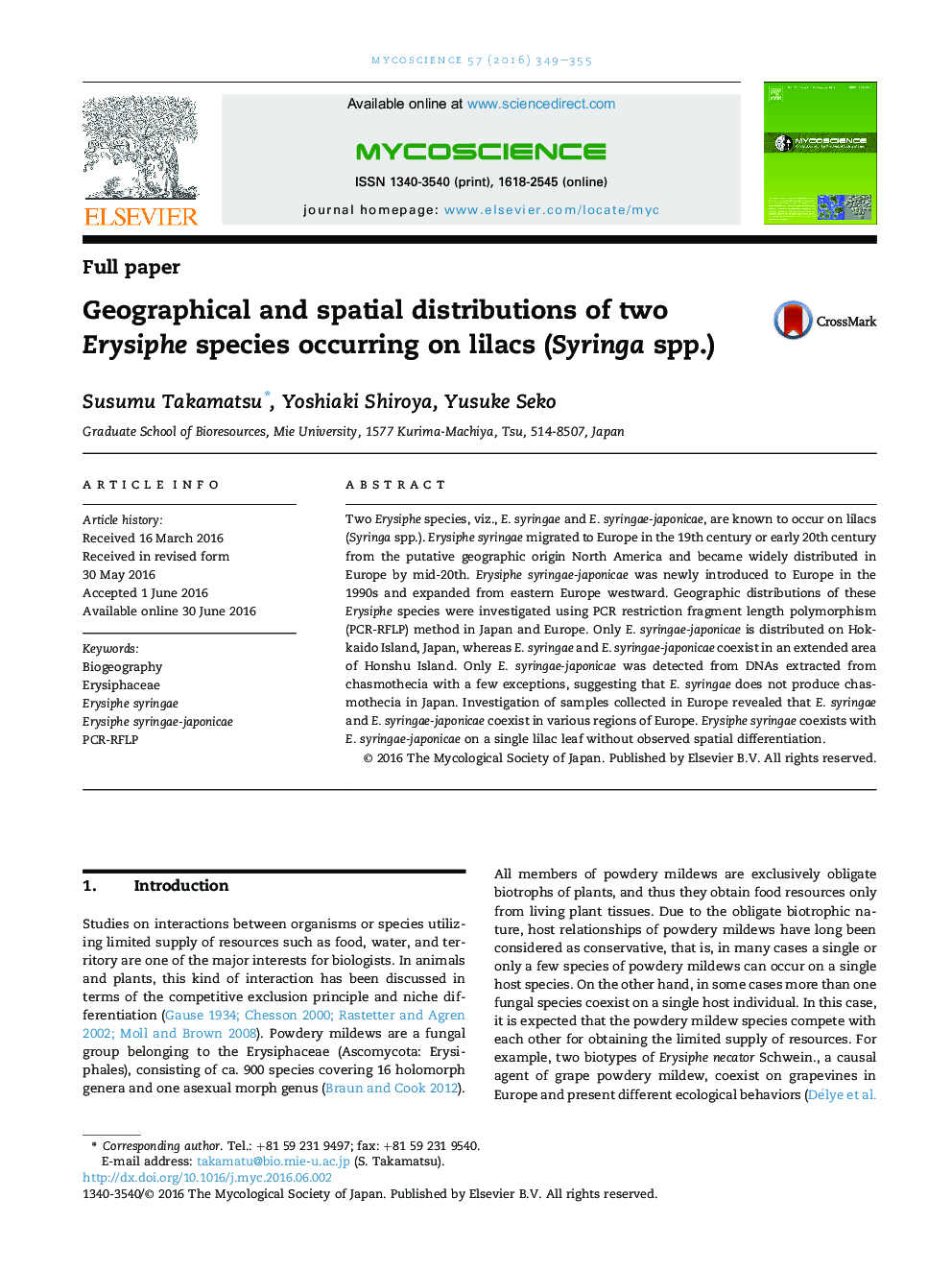 Geographical and spatial distributions of two Erysiphe species occurring on lilacs (Syringa spp.)