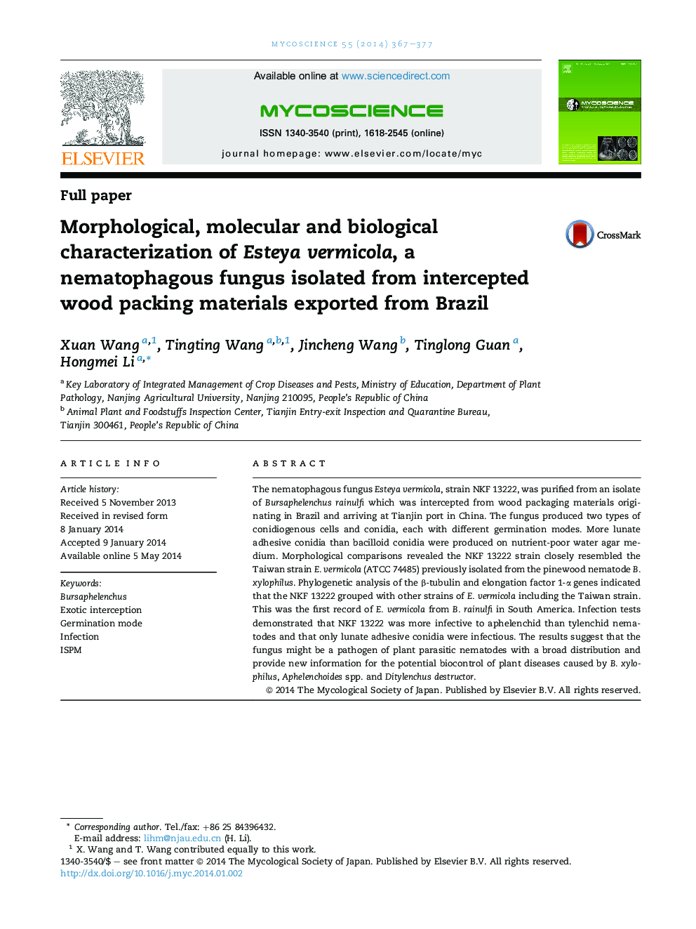 Morphological, molecular and biological characterization of Esteya vermicola, a nematophagous fungus isolated from intercepted wood packing materials exported from Brazil