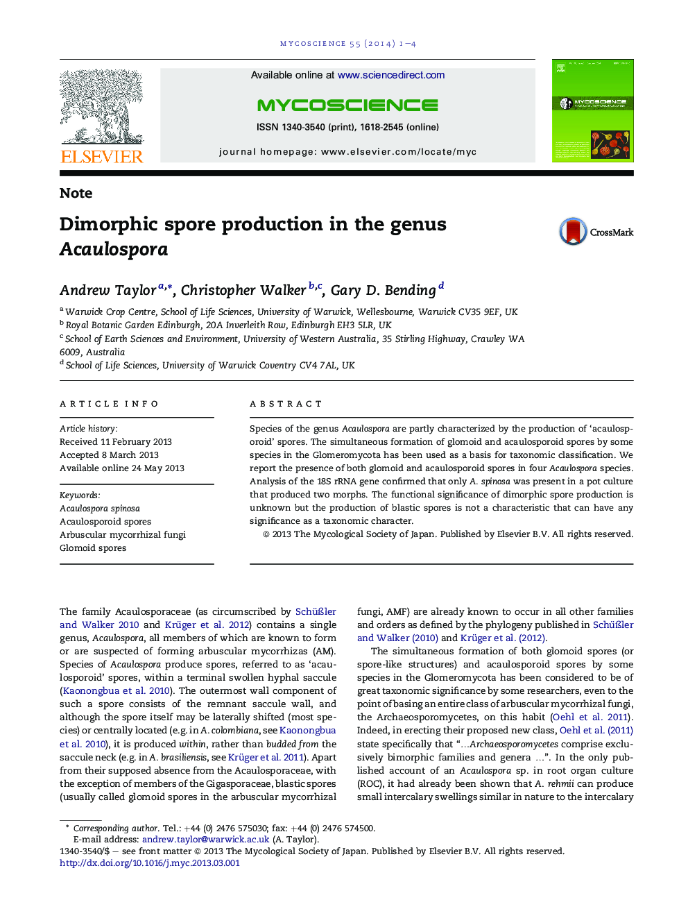 Dimorphic spore production in the genus Acaulospora