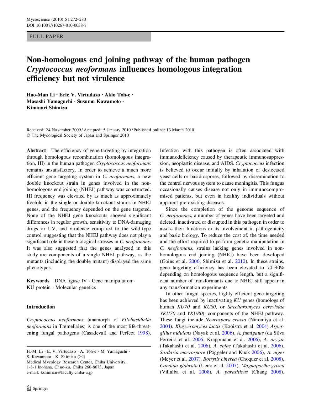 عکس صفحه اول مقاله: Non-homologous end joining pathway of the human pathogen Cryptococcus neoformans influences homologous integration efficiency but not virulence Non-homologous end joining pathway of the human pathogen Cryptococcus neoformans influences homologous integration efficiency but not virulence