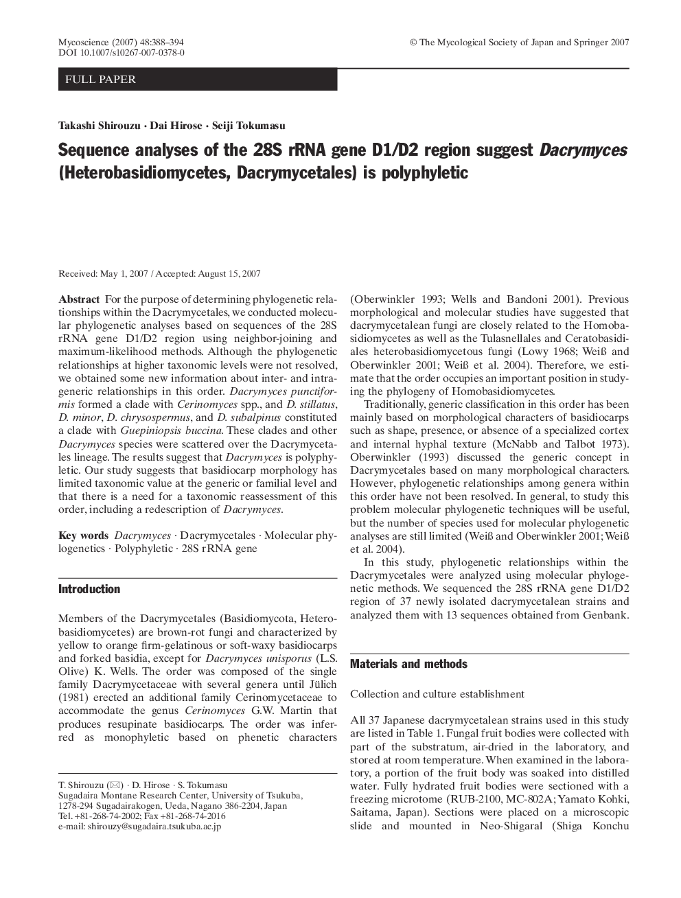 Sequence analyses of the 28S rRNA gene D1/D2 region suggest Dacrymyces (Heterobasidiomycetes, Dacrymycetales) is polyphyletic