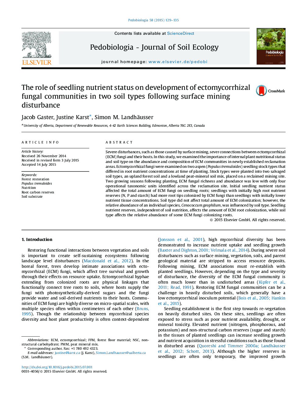 The role of seedling nutrient status on development of ectomycorrhizal fungal communities in two soil types following surface mining disturbance