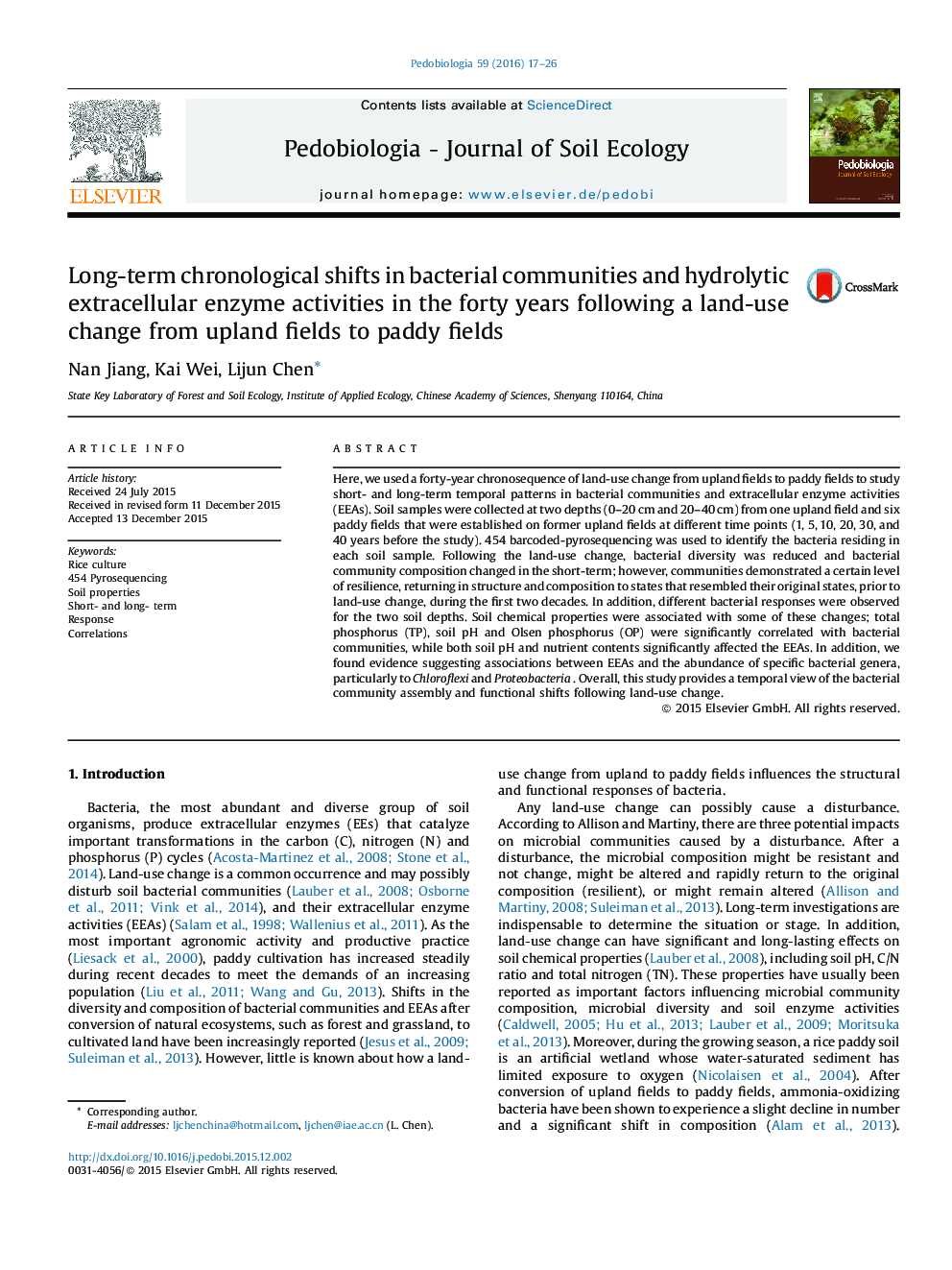 Long-term chronological shifts in bacterial communities and hydrolytic extracellular enzyme activities in the forty years following a land-use change from upland fields to paddy fields