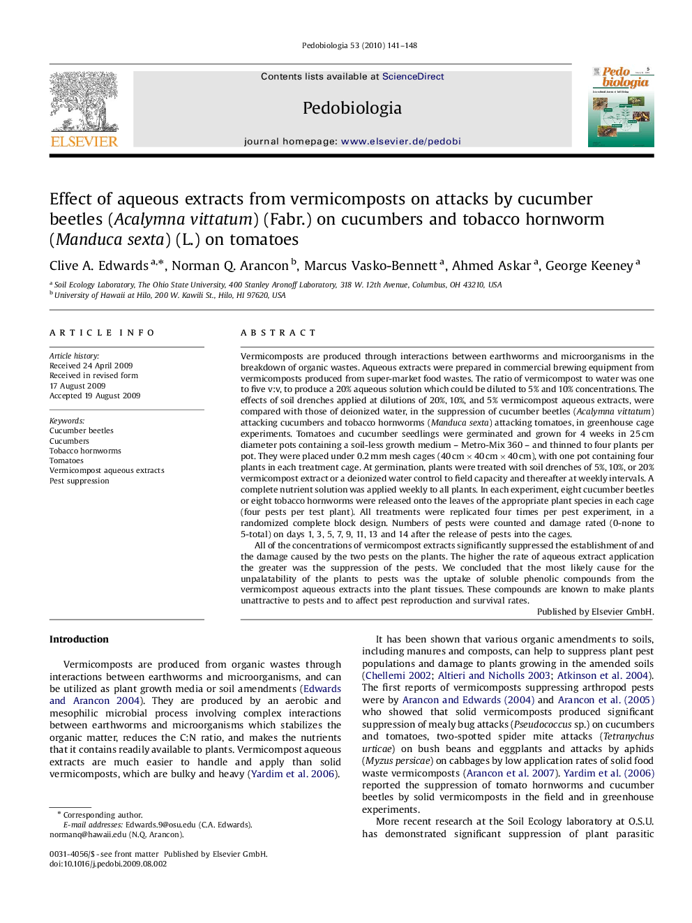 Effect of aqueous extracts from vermicomposts on attacks by cucumber beetles (Acalymna vittatum) (Fabr.) on cucumbers and tobacco hornworm (Manduca sexta) (L.) on tomatoes