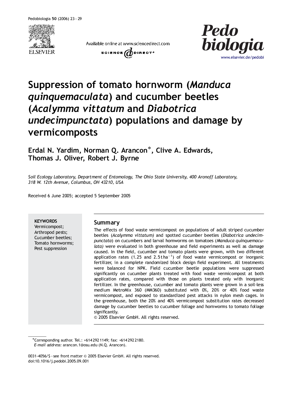 Suppression of tomato hornworm (Manduca quinquemaculata) and cucumber beetles (Acalymma vittatum and Diabotrica undecimpunctata) populations and damage by vermicomposts