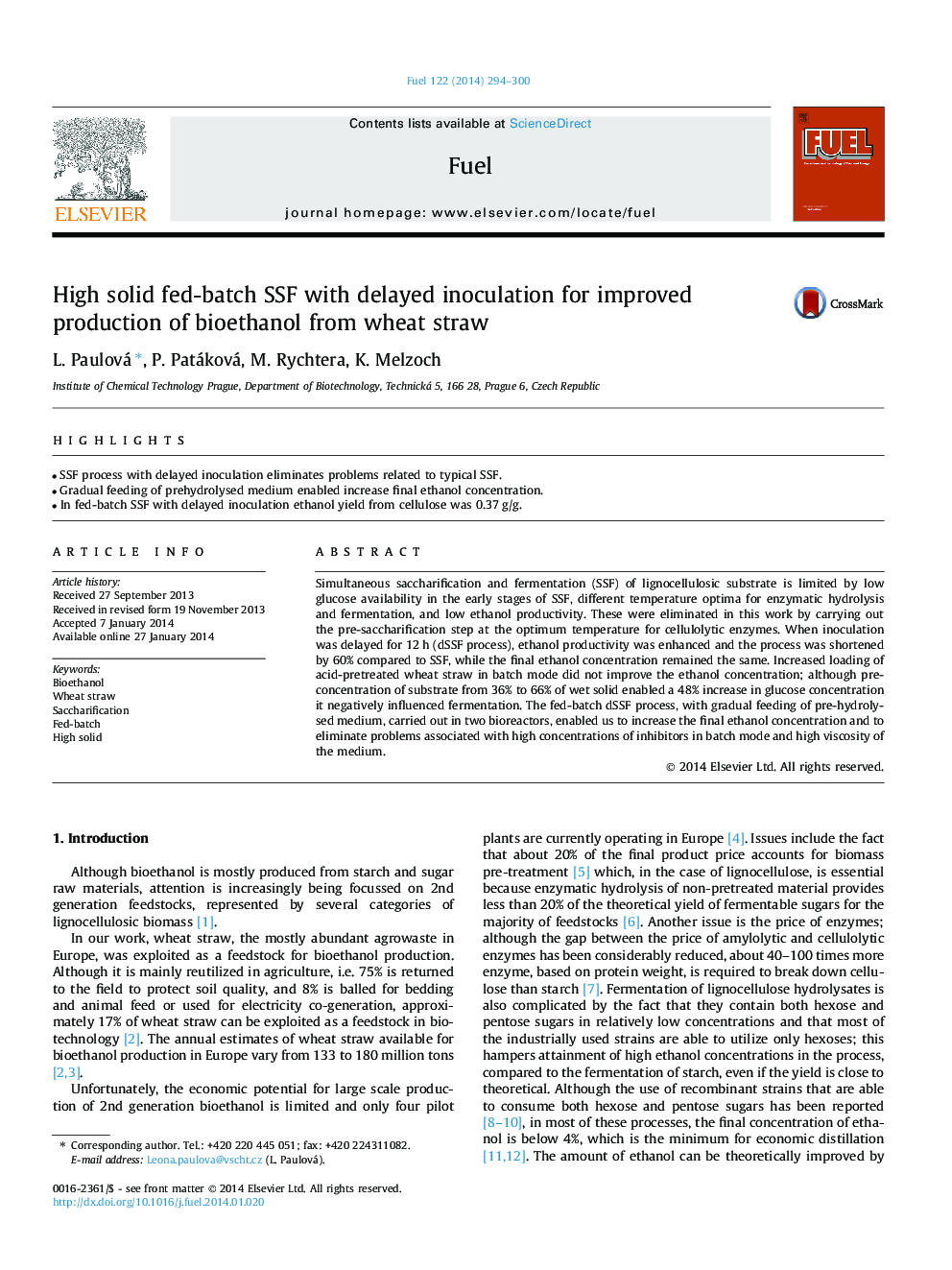 High solid fed-batch SSF with delayed inoculation for improved production of bioethanol from wheat straw