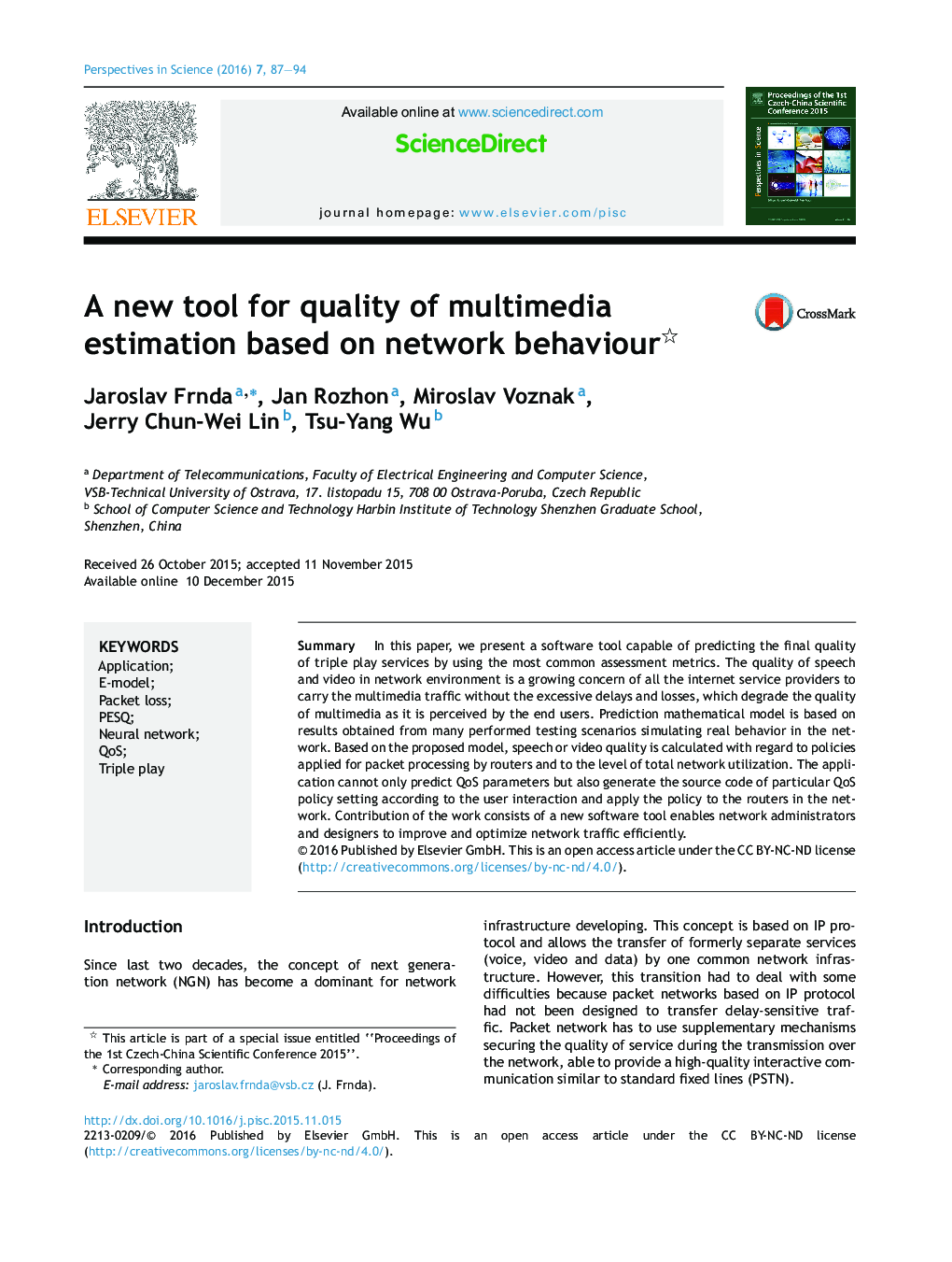 A new tool for quality of multimedia estimation based on network behaviour 